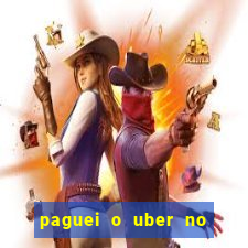 paguei o uber no pix e nao encontrou motorista